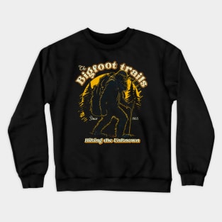 The bigfoot trails hiking the unknown Crewneck Sweatshirt